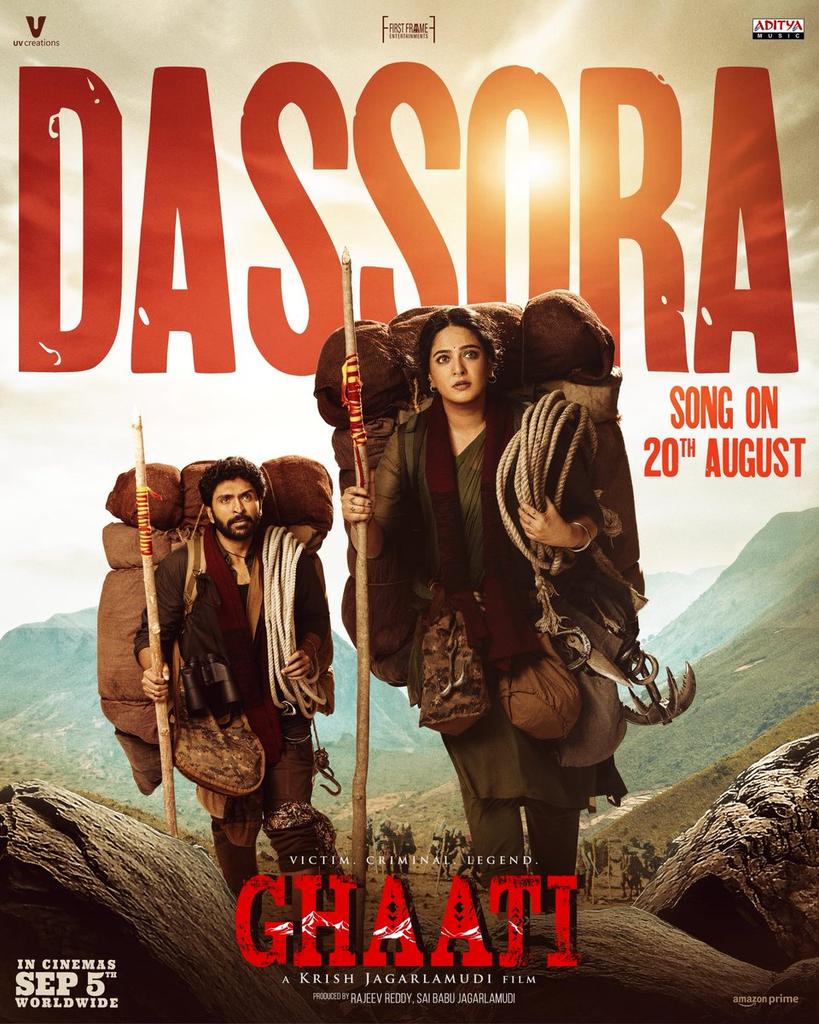 #Ghaati 2nd Single "Dassora" Releasing On August 20th 🎼

Movie September 5th Release 🎬