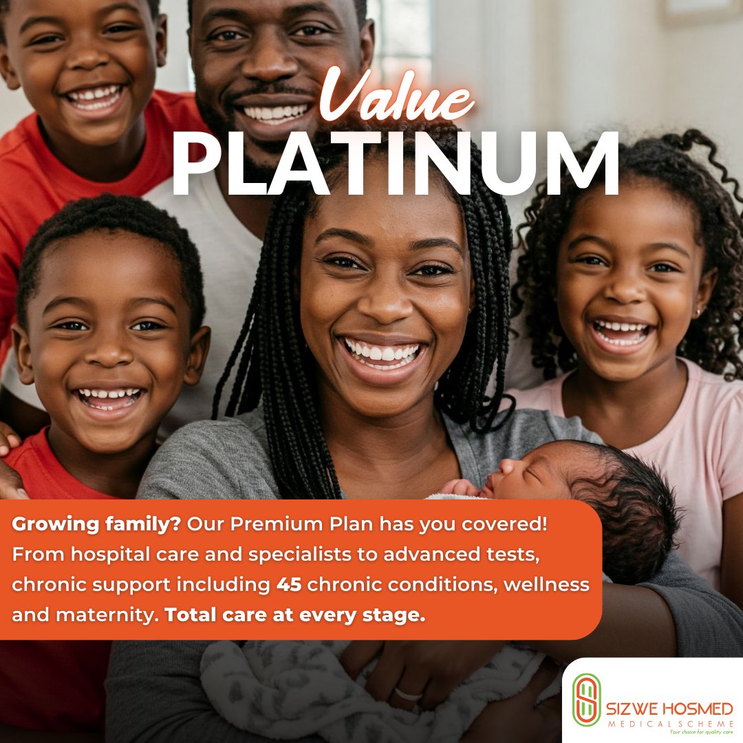 SizweHosmed's tweet photo. Ready for the next chapter? Our Premium Plan offers total care for your growing family. We've got you covered with hospital care, specialists, maternity benefits, and support for 45 chronic conditions.

#Sizwehosmed #FamilyHealth #HealthInsurance #MaternityCare #medicalcover https://t.co/uPaFRK6nDC