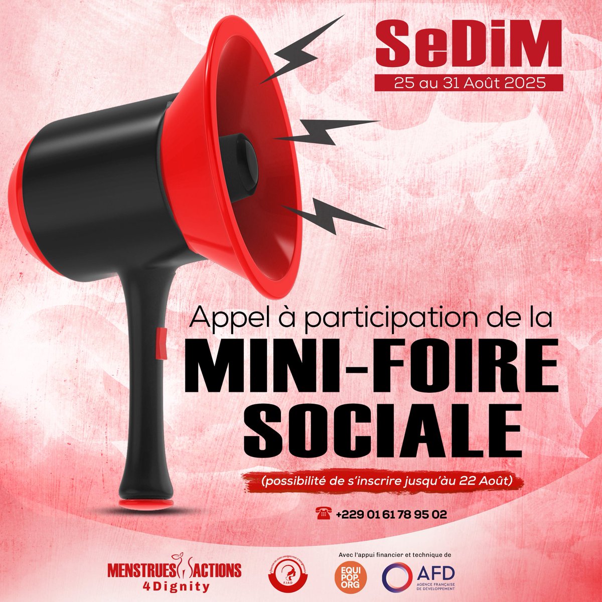 Appel à participation à la mini-foire sociale de la #SeDiM2025

Vous êtes une entreprise ou une organisation qui propose des produits, solutions menstruelles ? 

👉 Réservez votre stand ici: bit.ly/participationm… 
📅 30–31 août, Cotonou

#OnVireAuRouge #SangSansHonte
