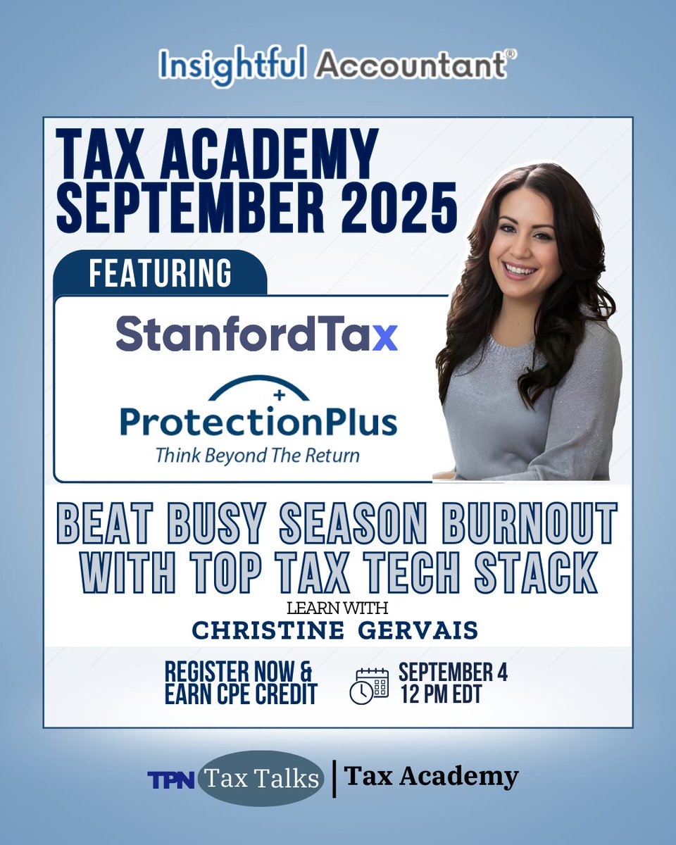 Webinar Alert!! 

📅 Sept 4, 2025 | 12 PM EDT
🎤 Speaker: Christine Gervais
🏷 Sponsored by: Stanford Tax &amp; Protection Plus

👉 Register now and share your top busy-season challenge—tag a colleague who shouldn’t miss this!
Register Here: hubs.ly/Q03D8wgC0

#FreeCPE