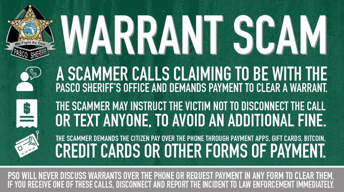 The Pasco Sheriff’s Office has been made aware of increased warrant and jury scam calls, and wants to stress that these messages are fraudulent. Warrant and jury scams are used frequently to collect people's personal and financial information.
PSO will never discuss warrants over