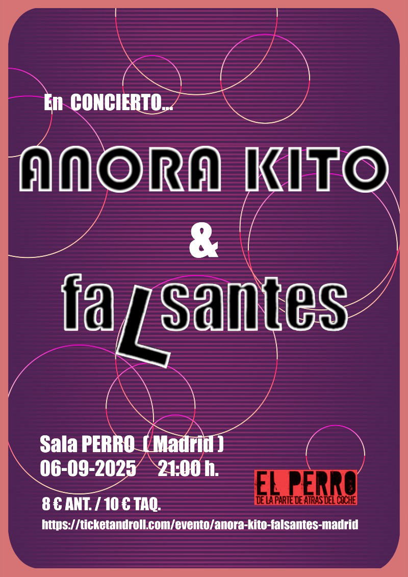 Flor y Nata Records (@florynata) on Twitter photo El sábado 6 <a href="/AnoraKito/">Anora Kito</a> actuará en <a href="/elperroclubmad/">Sala EL Perro Madrid</a> junto a #Falsantes
Anticipadas <a href="/ticketandroll/">Ticketandroll</a> ticketandroll.com/evento/anora-k… El sábado 6 <a href="/AnoraKito/">Anora Kito</a> actuará en <a href="/elperroclubmad/">Sala EL Perro Madrid</a> junto a #Falsantes
Anticipadas <a href="/ticketandroll/">Ticketandroll</a> ticketandroll.com/evento/anora-k…