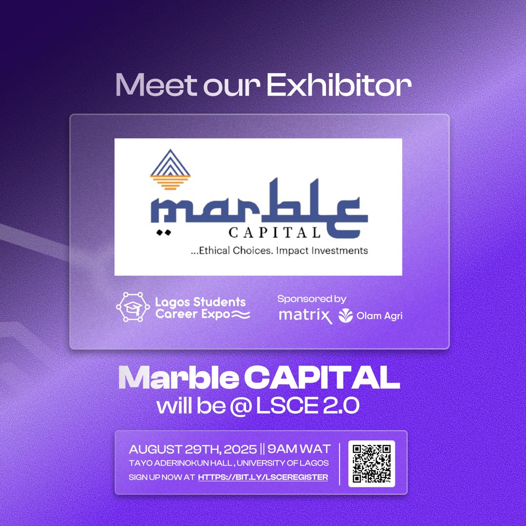 We’re proud to announce Marble Capital as an official exhibitor

Meet with them and 20+ company at LSCE 2.0.
🗓 August 29th, 2025
📍Tayo Aderinokun Hall, University of Lagos

Already Registered?
Join the community for exclusive event updates and perks:

 bit.ly/4fqVPIP