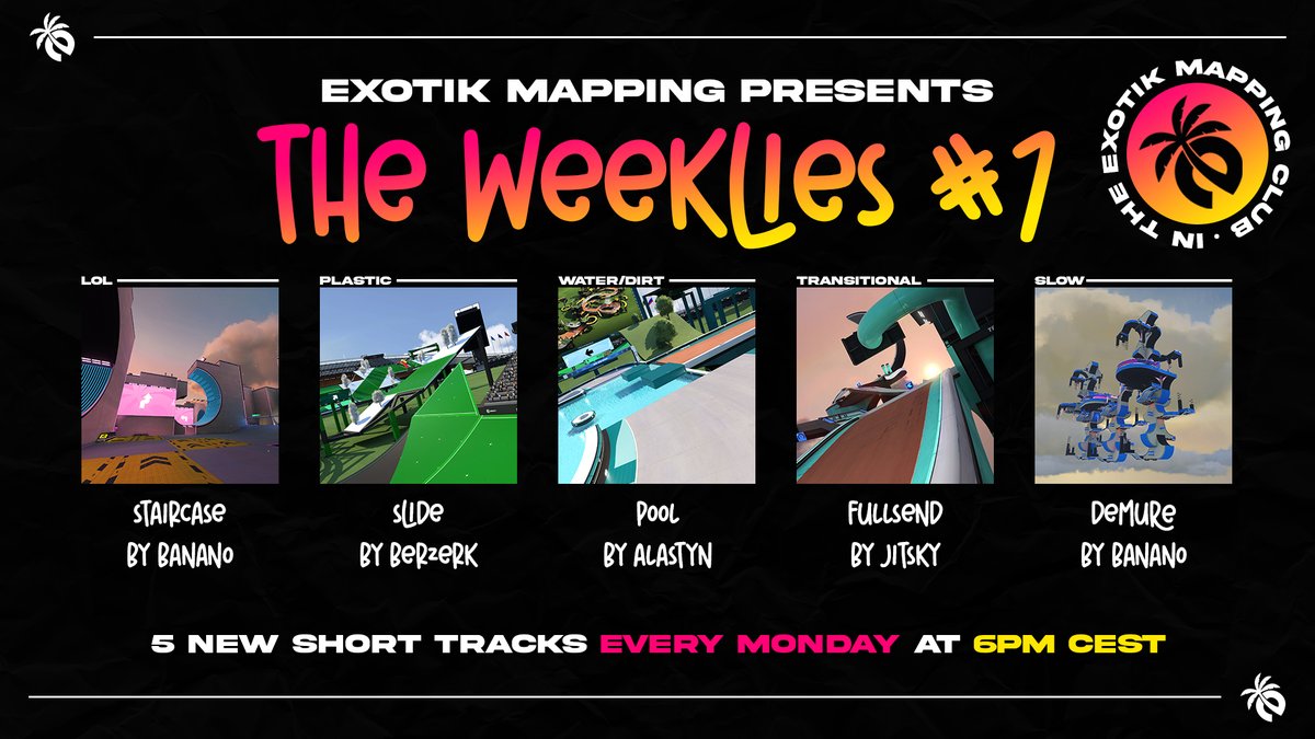 Exotik Mapping (@exotikmapping) on Twitter photo The Weeklies #7 are out!
5 new short maps to discover in the Exotik Mapping Club!
Staircase by Banano (LOL)
Slide by Berzerk (Plastic)
Pool by Alastyn (Water/Dirt)
Fullsend by Jitsky (Transitional)
Demure by Banano (Slow)
Live now!
<a href="/Trackmania/">Trackmania</a> The Weeklies #7 are out!
5 new short maps to discover in the Exotik Mapping Club!
Staircase by Banano (LOL)
Slide by Berzerk (Plastic)
Pool by Alastyn (Water/Dirt)
Fullsend by Jitsky (Transitional)
Demure by Banano (Slow)
Live now!
<a href="/Trackmania/">Trackmania</a>