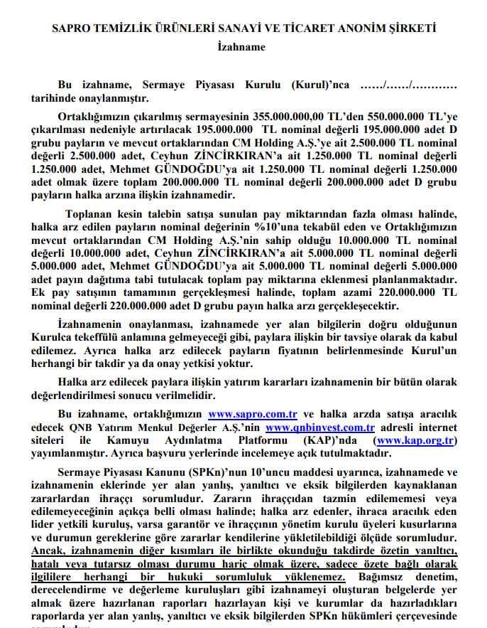Gercek_Borsaci's tweet image. #SAPRO 🚨 SAPRO TEMİZLİK ÜRÜNLERİ A.Ş. Halka Açılıyor 👇

200.000.000 adet hisse (195 milyon adeti sermaye artırımı kalan kısmı ortak satışı),
Sabit fiyatla borsa dışında talep toplama,
Bireysele ve yüksek talepte bulunan yatırımcılara eşit dağıtım,
Tahsisat oranları henüz