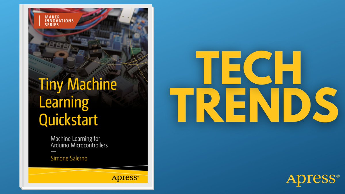 Apress's tweet image. 🔊📷 From sound to images, author @EloquentArduino explores 9 hands-on projects that teach you how to classify, predict & analyze data on #microcontrollers. No supercomputer needed! #EmbeddedML #TinyML #ArduinoProjects #AI #EdgeComputing #tensorflow
🔗 ow.ly/g68h50Wf61U