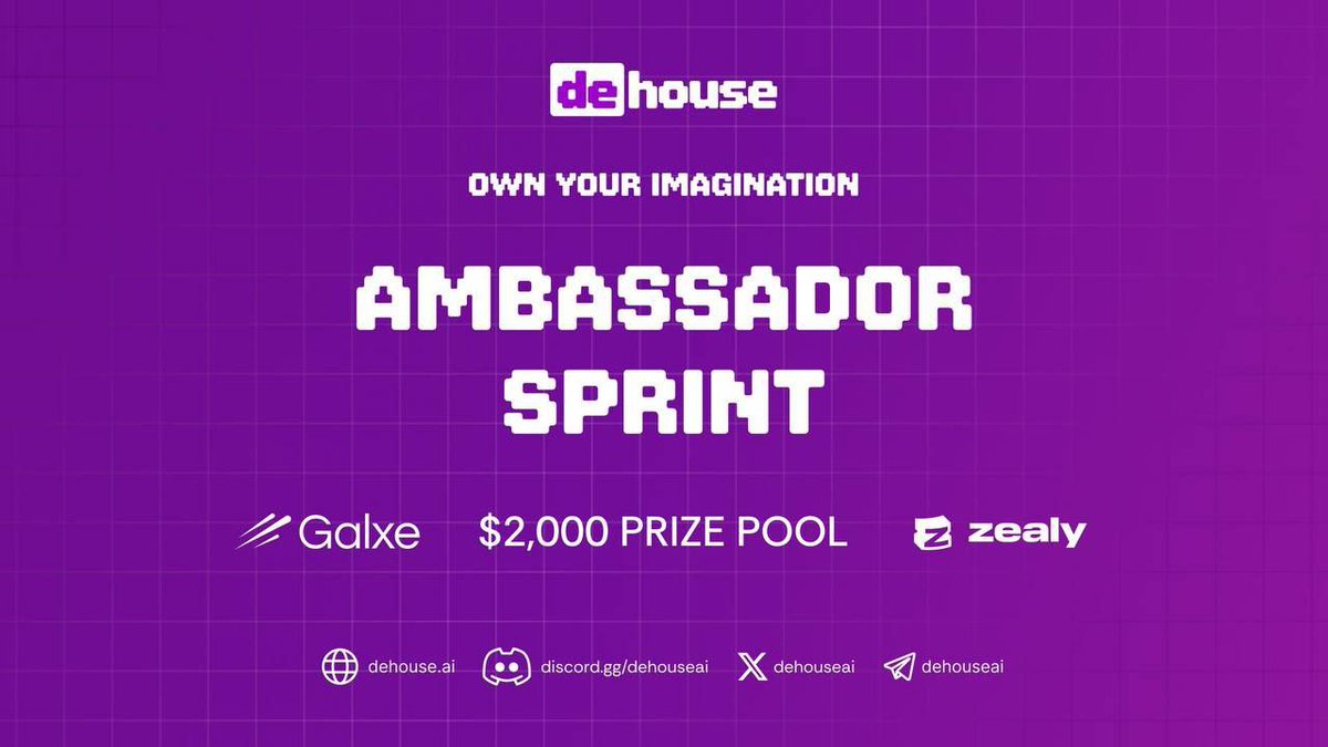 AMBASSADOR PROGRAM ALERT 🚨!!

No Forms Or Applications Needed.
Rewards : $2000 Pool
TO GET IN :

1️⃣ Go To dehouse.ai
2️⃣ Go To zealy.io/cw/dehouse/
3️⃣ Complete Tasks And Climb The Leaderboard

Galxe Quest With An Extra $300 Here - app.galxe.com/quest/DEHOUSEA…