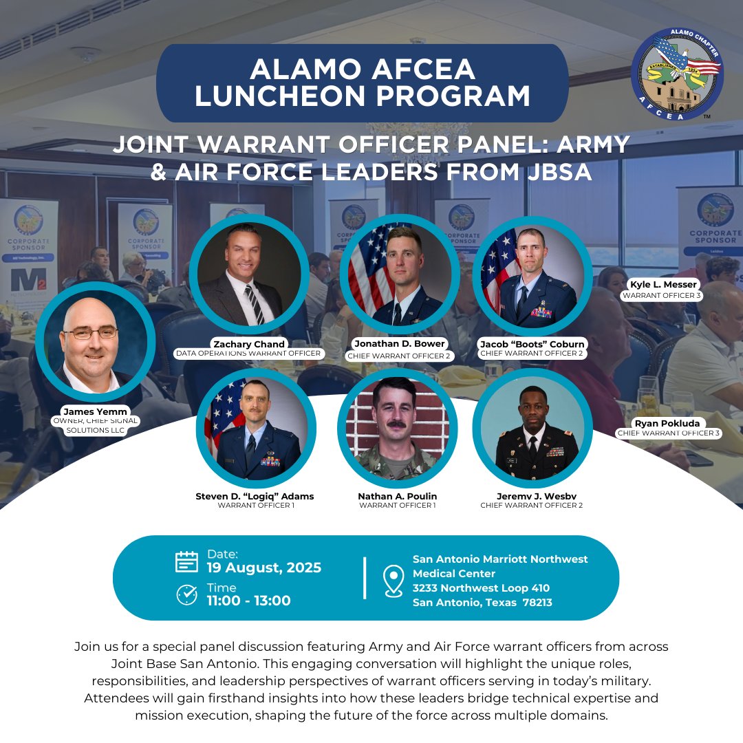 Join us tomorrow for the Alamo AFCEA August Luncheon!

👥 Army &amp; Air Force warrant officers from JBSA in a rare joint panel.
📅 Aug 19, 2025 | 1100–1300
📍 San Antonio Marriott NW Medical Center

🍴 Lunch + leadership insights. Register: alamoafcea.org/events/EventDe…

#AlamoAFCEA