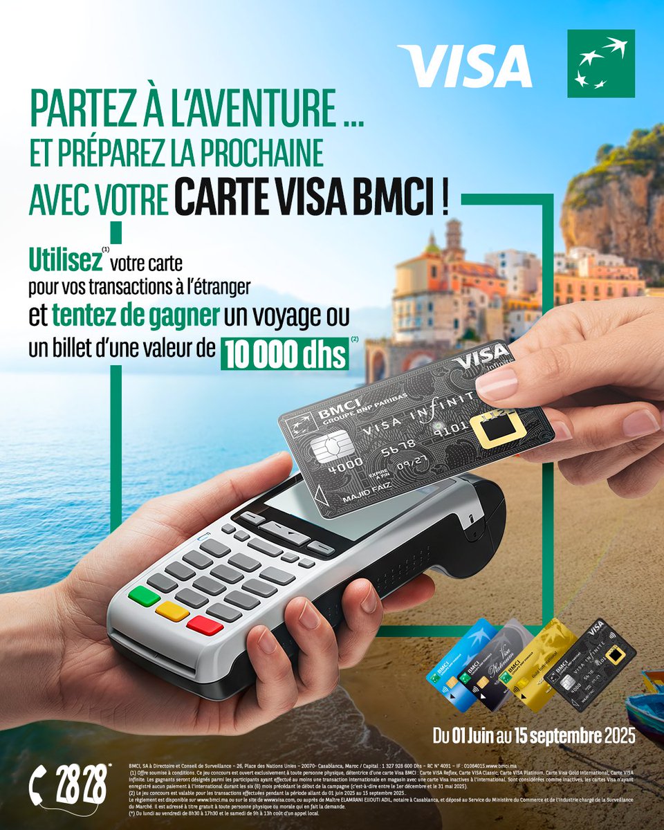 ✈️Avec votre carte <a href="/Visa/">Visa</a> BMCI, vos paiements vous font voyager !

Tentez de gagner un voyage ou un billet d’une valeur de 10000 DHS en effectuant vos transactions à l’étranger! 

📅 Transactions éligibles jusqu’au 15 septembre 2025, via TPE

Plus d’infos: bit.ly/4moXEsD