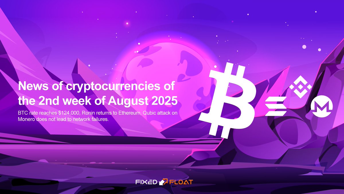 🔥 Crypto News of the 2nd Week of August 2025

💬 BTC rate reaches $124,000, Ronin returns to Ethereum, Qubic attack on Monero does not lead to network failures.

Read more in the article 👉 👉 ff.io/blog/news/week…

#fixedfloat #cryptonews #cryptocurrency #bitcoin #solana
