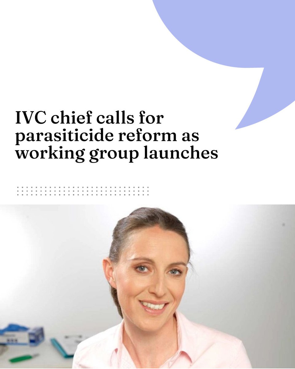 IVC chief calls for parasiticide reform as working group launches

 vettimes.com/news/vet-nursi…