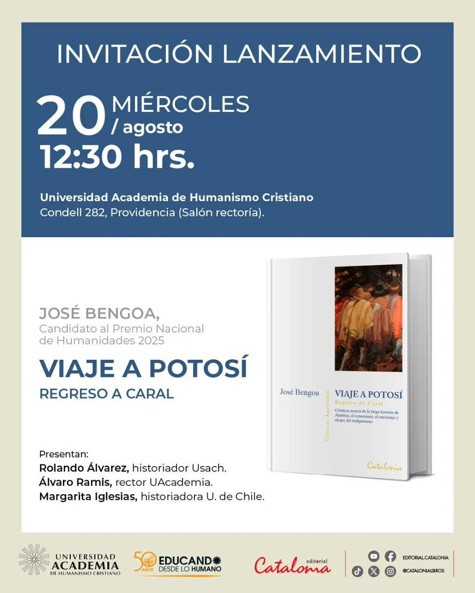 Editorial Catalonia📚 (@catalonialibros) on Twitter photo 🗓️Invitación al lanzamiento: "𝐕𝐢𝐚𝐣𝐞 𝐚 𝐏𝐨𝐭𝐨𝐬í, 𝐫𝐞𝐠𝐫𝐞𝐬𝐨 𝐚 𝐂𝐚𝐫𝐚𝐥", de #JoséBengoa
📍20 de agosto, 12:30hrs, Salón de Rectoría (Condell 282, Providencia)
Comentarán: Álvaro Ramis, Rector <a href="/U_Academia/">u_academia</a> y los historiadores Rolando Álvarez y Margarita Iglesias⬇️ 🗓️Invitación al lanzamiento: "𝐕𝐢𝐚𝐣𝐞 𝐚 𝐏𝐨𝐭𝐨𝐬í, 𝐫𝐞𝐠𝐫𝐞𝐬𝐨 𝐚 𝐂𝐚𝐫𝐚𝐥", de #JoséBengoa
📍20 de agosto, 12:30hrs, Salón de Rectoría (Condell 282, Providencia)
Comentarán: Álvaro Ramis, Rector <a href="/U_Academia/">u_academia</a> y los historiadores Rolando Álvarez y Margarita Iglesias⬇️