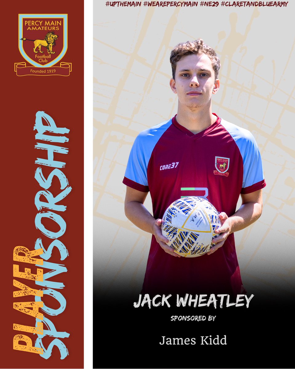 Percy Main AFC (@percymainafc) on Twitter photo Player Sponsor
We are pleased to announce <a href="/JackWheatley03/">Jack Wheatley</a> will be sponsored by James Kidd for the coming season.
Thank you for your support James Player Sponsor
We are pleased to announce <a href="/JackWheatley03/">Jack Wheatley</a> will be sponsored by James Kidd for the coming season.
Thank you for your support James
