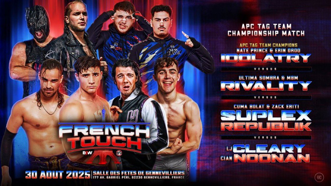 APCcatch's tweet image. 🔹BZW/APC FAN PASS - PARIS🇫🇷

 🤝🏼APC TAGTEAM CHAMPIONSHIP🤝🏼

@IDOLATRYwrld vont devoir survivre à une véritable tempête‼️

Trois équipes prêtes à tout se dressent sur leur route :

👊SUPLEX REPUBLIK (@CumaCyclonBolat &amp;amp; @ZackEriti )
🐶RIVALITY
(@UltimaSombraOff &amp;amp; @mbm_sweetboy)
☘️…