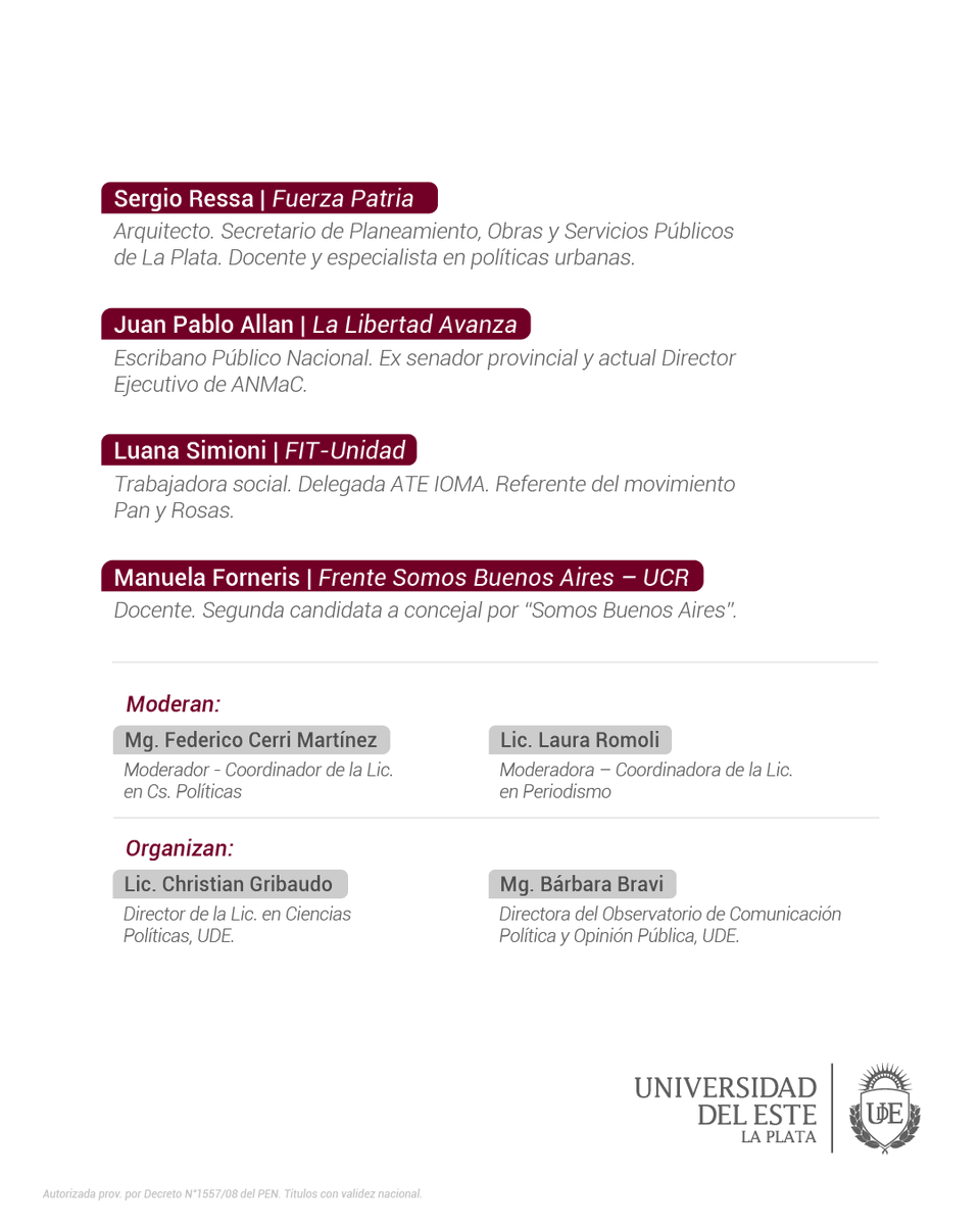 🗳️Desde la Universidad del Este, te invitamos a ser parte del Primer Debate de Concejales de La Plata 2025

Viernes 22 de agosto | 18:00hs
Entrada libre y gratuita
Más información: ude.edu.ar/eventos/debate… #Elecciones2025

#DebateConcejalesLaPlata #ParticipaciónCiudadana