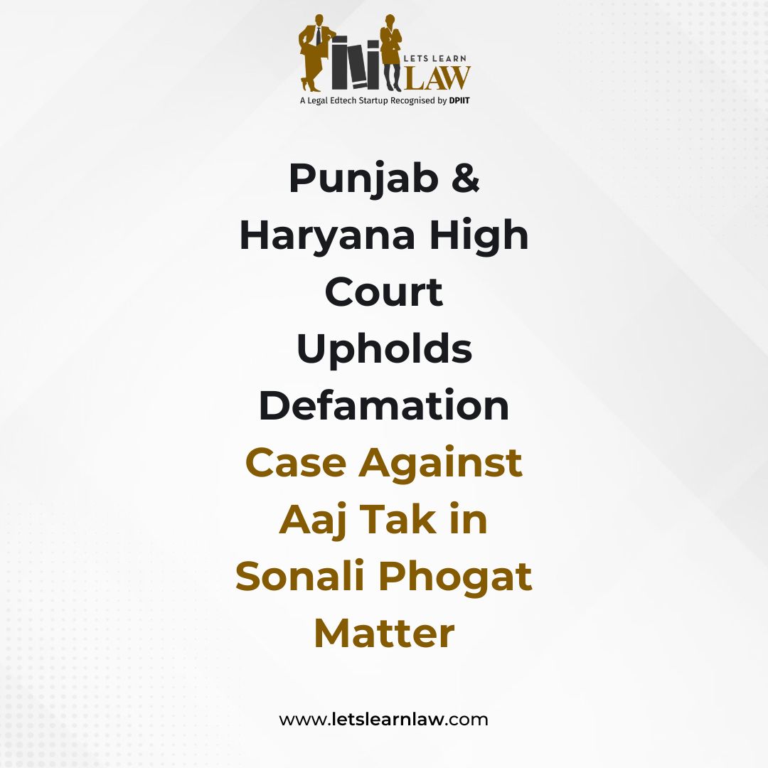 Punjab &amp; Haryana High Court refused to quash criminal defamation proceedings against Aaj Tak over linking ex-MLA Gopal Kanda to Sonali Phogat’s death. The Court upheld the magistrate’s jurisdiction under CrPC Section 155(2), dismissing TV Today’s plea challenging the chargesheet.