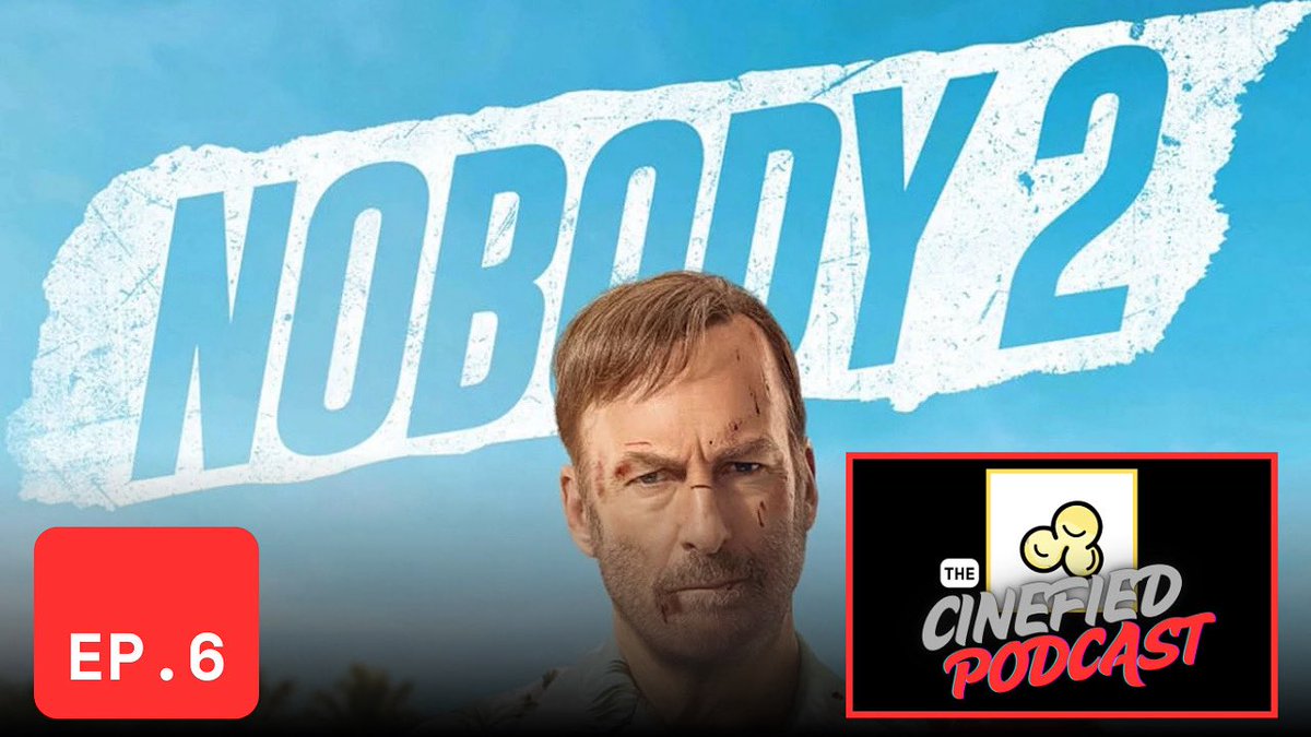 On this episode of The Cinefied Podcast - John, Connor and Peter discuss Bob Odenkirk’s return to the role of Hutch, if the action lives up to the first film, and if Hutch could beat John Wick in a fight...

Watch or Listen @ Cinefied.com or on Spotify, Apple Podcasts,
