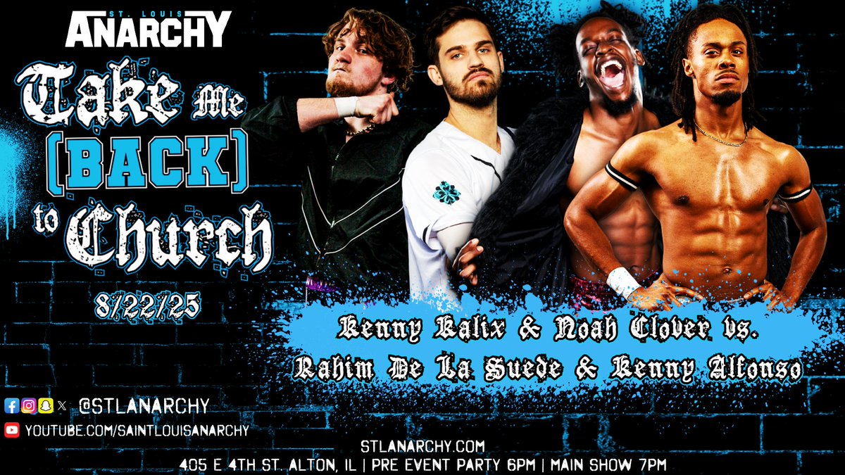Tag match for Take Me Back to Church #TMB2C sees Kalix and Noah return as a duo to take on the ab-tastic Kenny and Rahim. 

Y'all gonna get sizzle *and* steak w/ this one!

🎟 still available at stlanarchy.com/tickets

Join us this Friday night in Alton and #FeelSomething