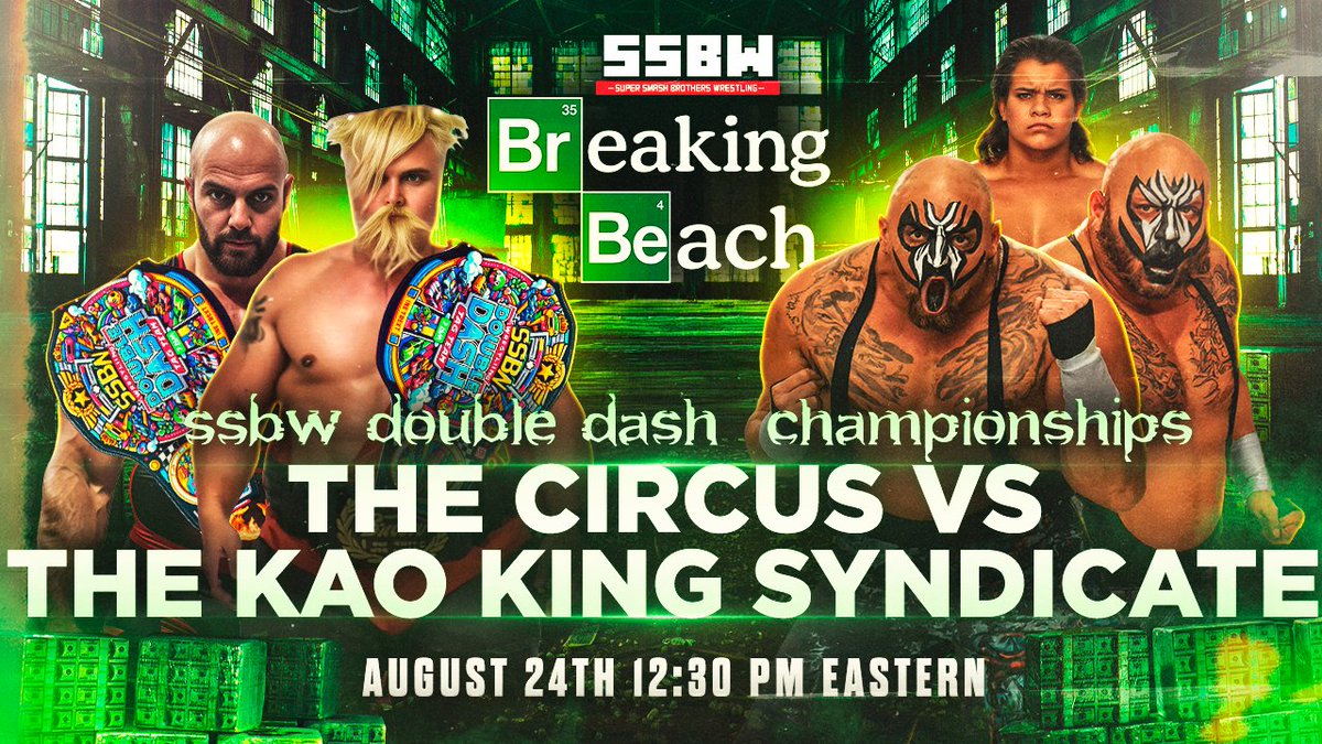 Super Smash Bros Wrestling (@ssbw_wrestling) on Twitter photo The Circus <a href="/CircusTheCircle/">The Circus</a> will be defending their SSBW Double Dash Championships against The Kao King Syndicate <a href="/Minie3311/">Minie3311</a> at Breaking Beach! #SSBW #EFED #WWE2K25 #CAWUNNITY #BREAKINGBAD #BREAKINGBEACH The Circus <a href="/CircusTheCircle/">The Circus</a> will be defending their SSBW Double Dash Championships against The Kao King Syndicate <a href="/Minie3311/">Minie3311</a> at Breaking Beach! #SSBW #EFED #WWE2K25 #CAWUNNITY #BREAKINGBAD #BREAKINGBEACH