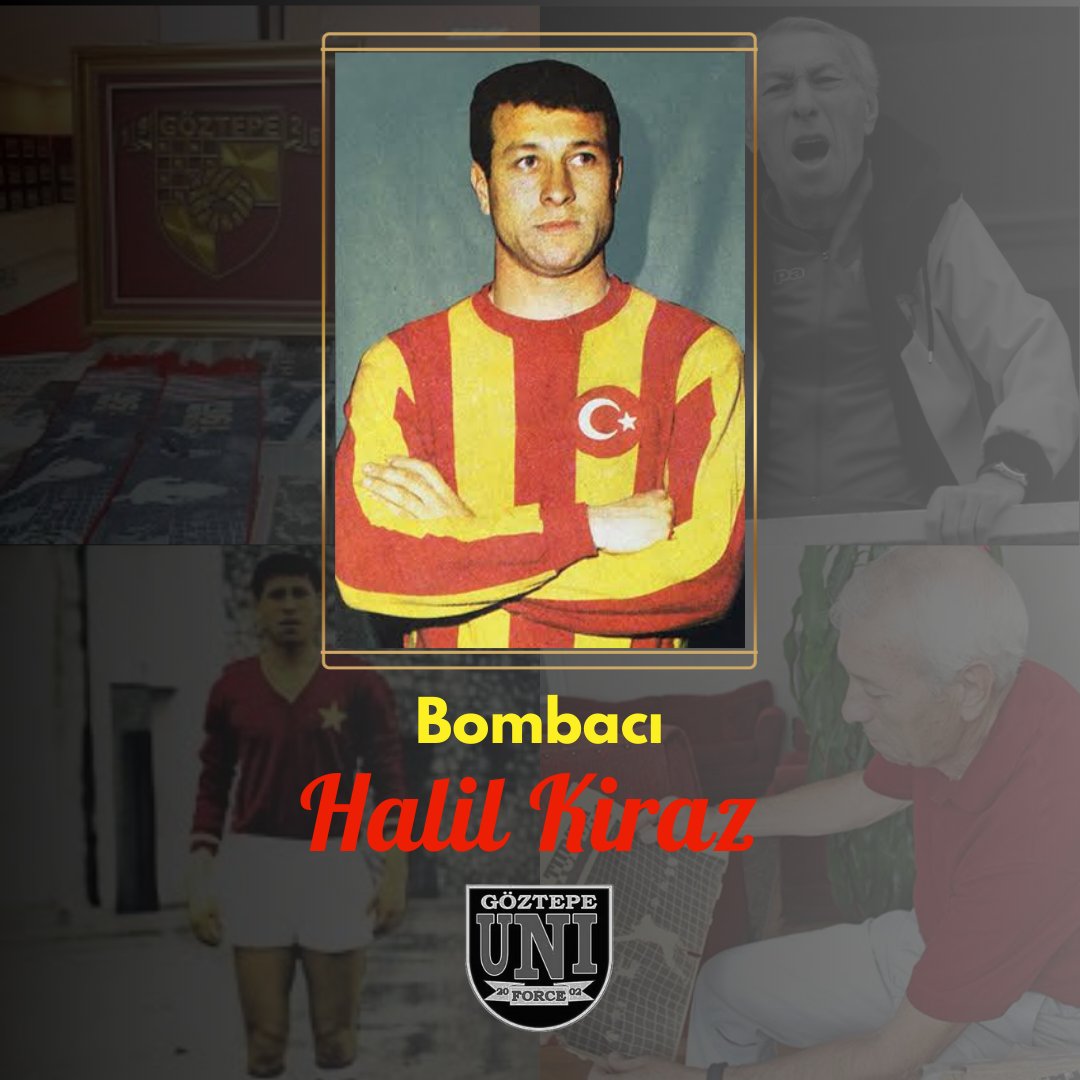 Göztepe'mizin efsane futbolcusu "Bombacı" lakaplı Halil Kiraz'ın vefatının 5. yılında saygı, sevgi ve özlemle anıyoruz.

#Göztepe
#GöztepeUniForce