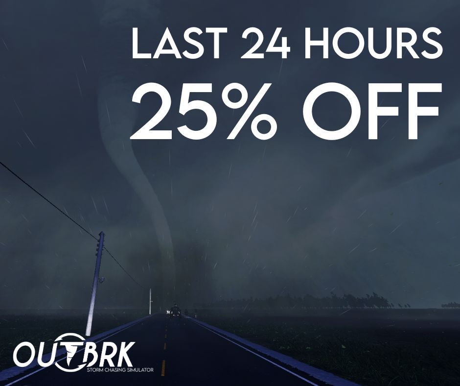24 hours left. ⏳

The 25% off sale ends soon.
Jump into OUTBRK now and start the chase before the storm, and the discount, disappears.

👉 outbrkgame.com

📷 zeezeelance

#OUTBRK #StormChaser #Tornado