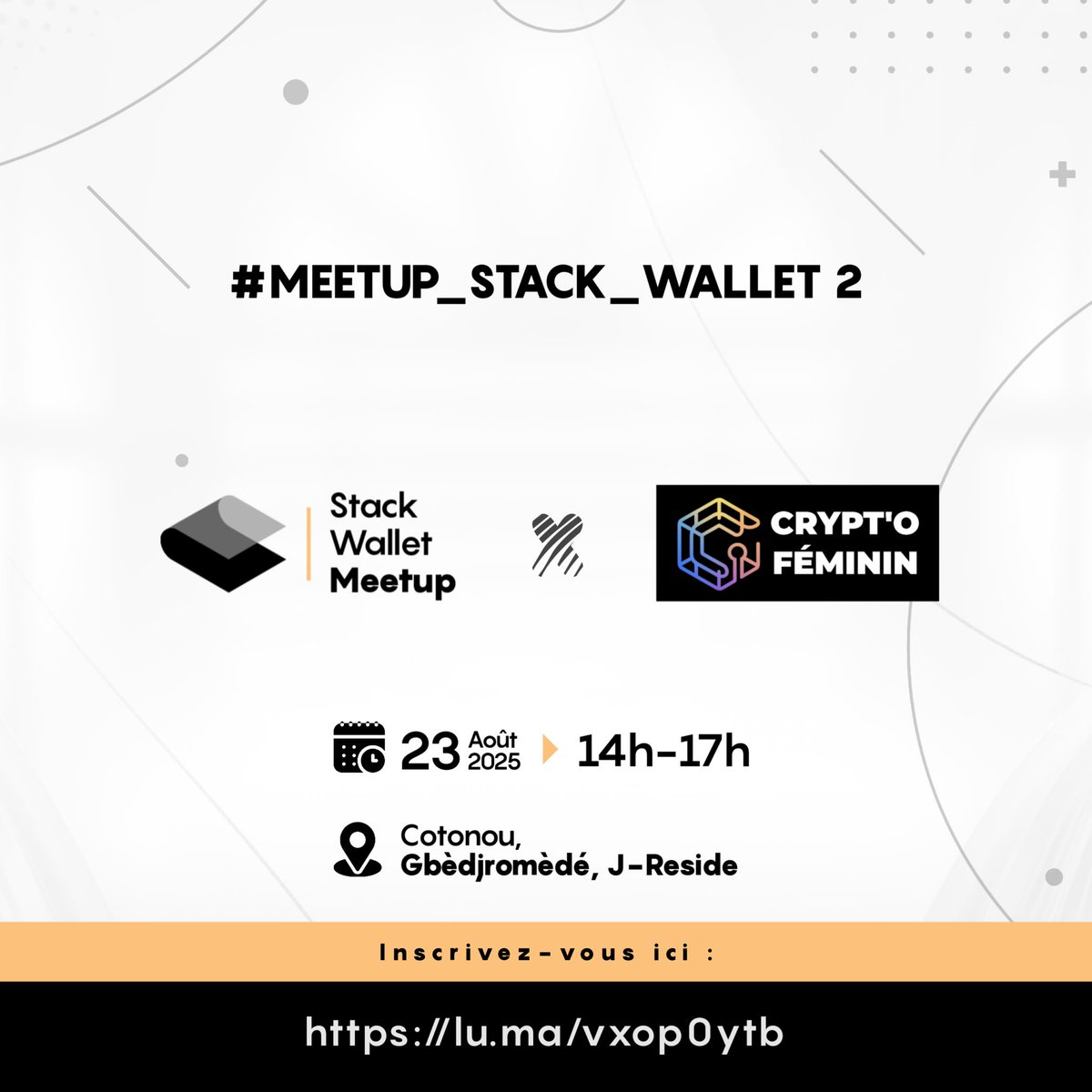 women_on_web3's tweet photo. #MEETUP_STACK_WALLET 2 ✨
Nous sommes ravies de vous inviter ce samedi 23 août au meetup de @StackWalletHelp à Cotonou, Gbèdjromédé; J-Reside entre 14h et 16h
👉 Inscription gratuite mais obligatoire ici : https://t.co/hMUehT6sFN
#StackWallet #Meetup #web3 https://t.co/N0Yy58FLNF