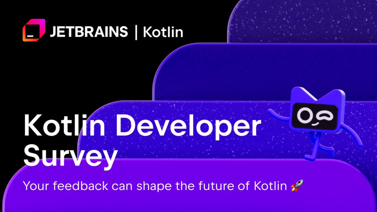 🗳️ Attention, Kotlin developers! Your genuine feedback will help us shape the future of Kotlin. Share your experiences – the challenges, lows, and highs – with the language, the tools, and the ecosystem.

Take our 10-minute survey! 👉 kotl.in/dev-survey-25