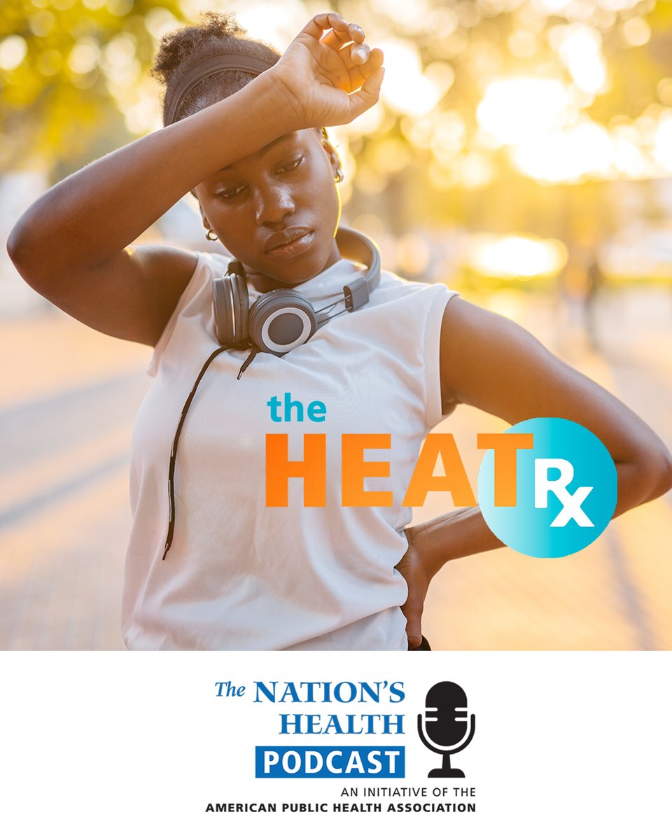 nationshealth's tweet photo. When does heat become dangerous or even deadly? Thanks to heat health warning systems, we can know when it's too hot to be healthy. 🔥 Learn how they help in the latest #HeatRx episode of The Nation’s Health Podcast. Listen now: https://t.co/up7zccDb29 #ClimateChangesHealth https://t.co/7CZCajEoVU