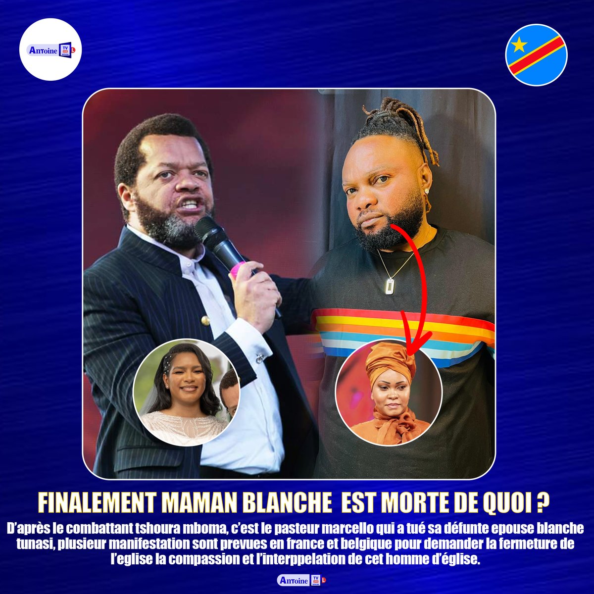 AntoineTv_'s tweet photo. D’après le combattant tshoura Mboma, c’est le pasteur @MarcelloTunasi  qui a tué sa défunte épouse #blanche  #tunasi, plusieurs manifestation sont prévues en France et Belgique pour demander la fermeture de l’église la compassion et l’interpellation de cet homme d’église.

SUIVRE LA VERSION VIDEO VIA CE LIEN https://t.co/ENl4eeboP8