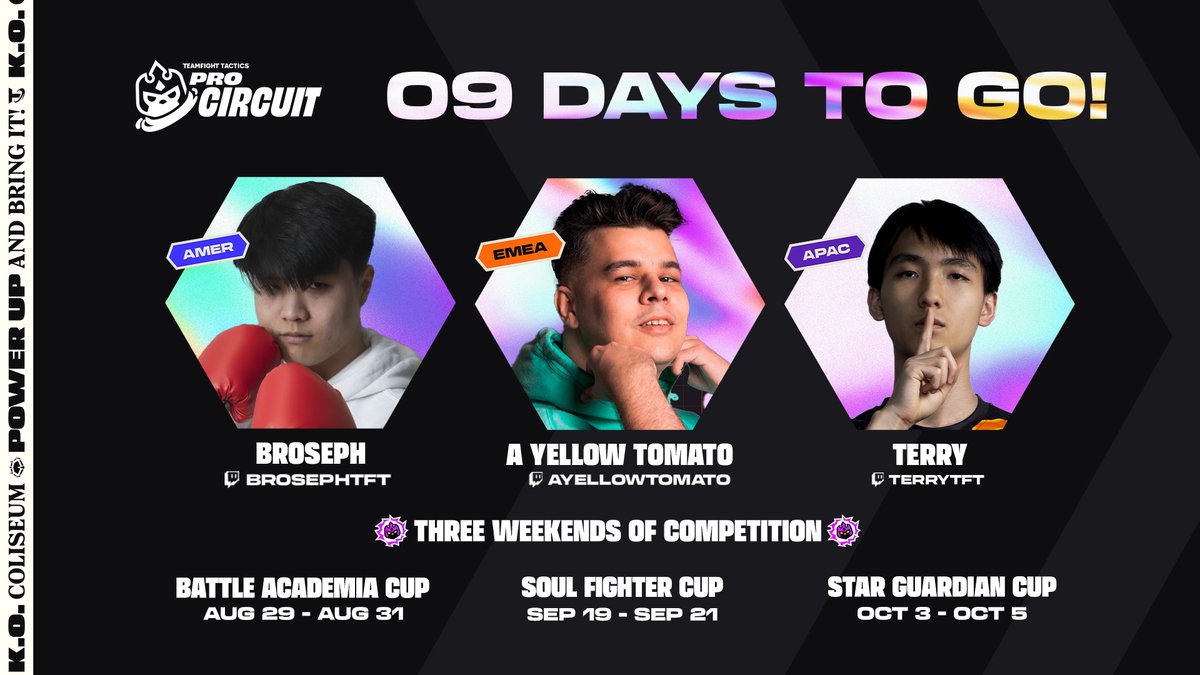 Compete TFT (@competetft) on Twitter photo We're in the single digits! #TFTProCircuit is right around the corner
Get familiar with the competitors:
<a href="/BrosephTft/">BrosephTFT</a> | <a href="/aayellowtomato/">A Yellow Tomato</a> | #Terry We're in the single digits! #TFTProCircuit is right around the corner
Get familiar with the competitors:
<a href="/BrosephTft/">BrosephTFT</a> | <a href="/aayellowtomato/">A Yellow Tomato</a> | #Terry