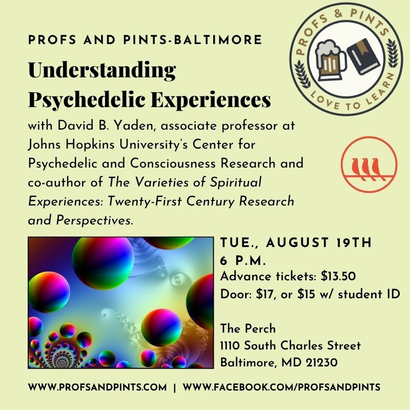 The Johns Hopkins Center for Psychedelic and Consciousness Research is committed to public education. Join us for Understanding Psychedelic Experiences with Dr. David Yaden at Profs and Pints in Baltimore, MD.
📅 Tue, Aug 19 at 6 PM
📍 The Perch, 1110 S Charles St
🎟️ $13.50 adv |