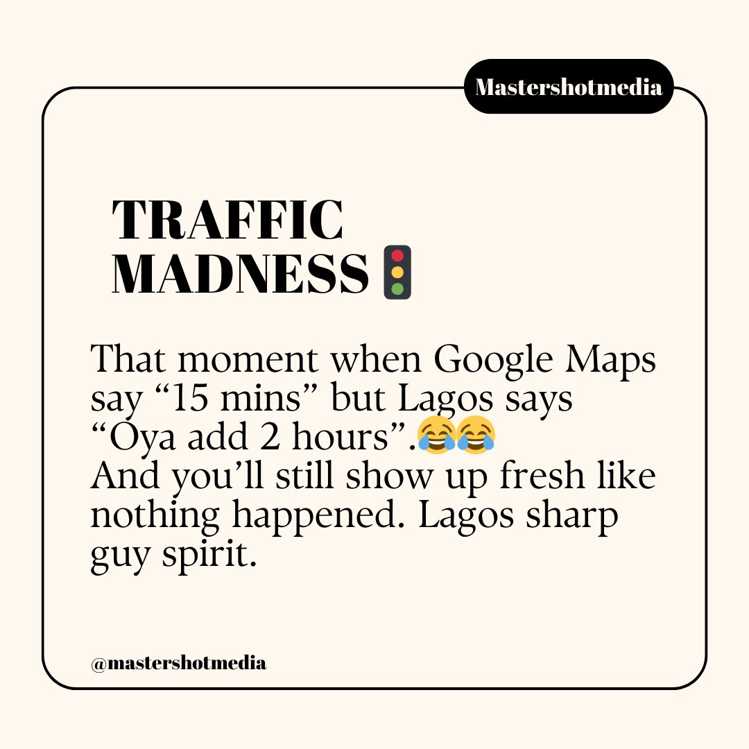 MediaMastershot's tweet photo. If you survive Lagos, everywhere else na cruise 🚀
Drop your own Lagos experience in the comments👇🏻let’s laugh together 🤣

#mastershotmedia #lagoslife #lagosexperience https://t.co/KxaBmaOsoz
