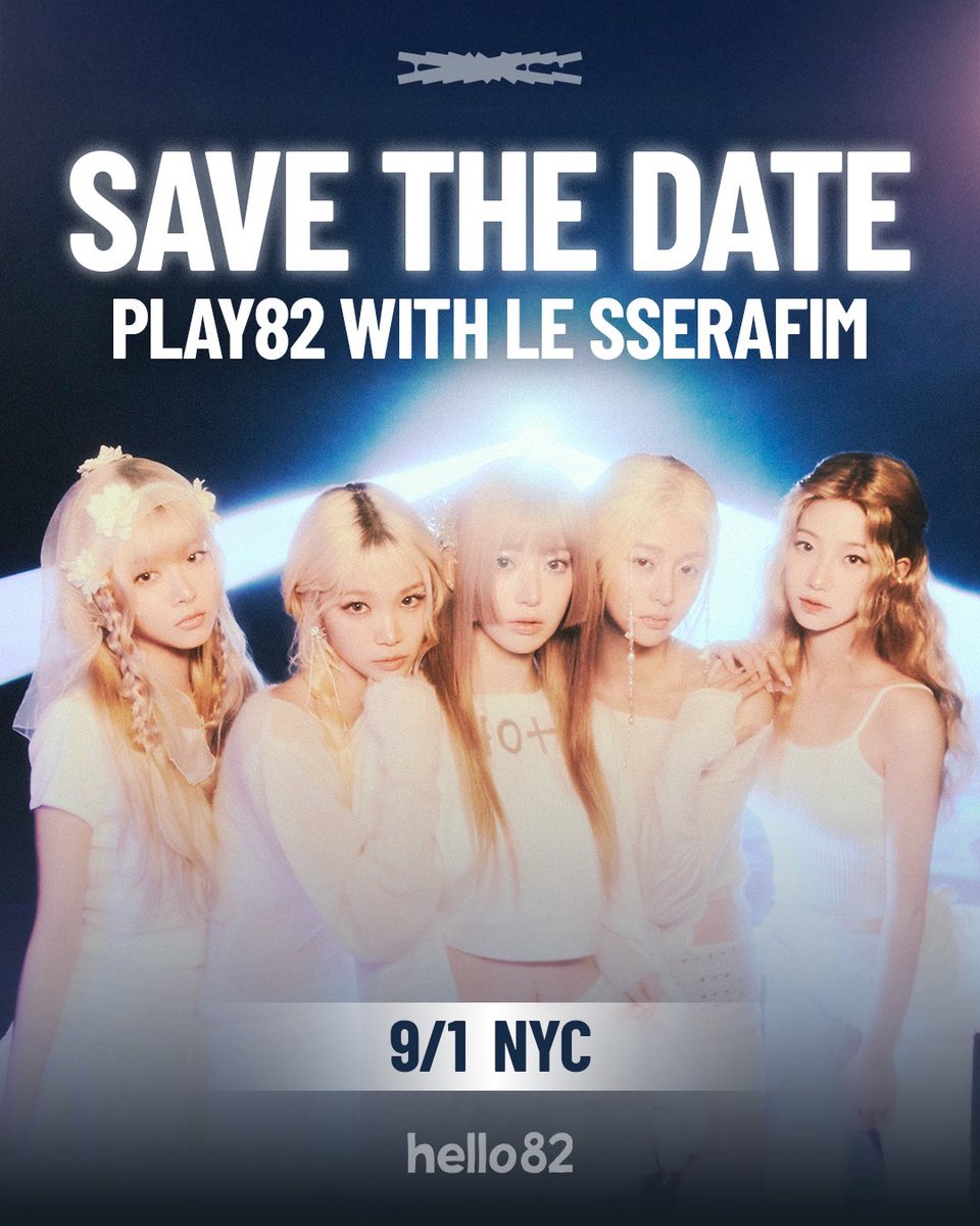 hello82 NYC (@hello82nyc) on Twitter photo FEARNOT in the city, Come Over and dance?
PLAY82 WITH LE SSERAFIM is coming to NYC ๐คญ๐ซ
RSVP link drops on 8/19 1:30PM ET
<a href="/le_sserafim/">LE SSERAFIM</a>
#LE_SSERAFIM #๋ฅด์ธ๋ผํ #LE_SSERAFIMxhello82 #PLAY82_LE_SSERAFIM #hello82 #hello82NYC #82playground FEARNOT in the city, Come Over and dance?
PLAY82 WITH LE SSERAFIM is coming to NYC ๐คญ๐ซ
RSVP link drops on 8/19 1:30PM ET
<a href="/le_sserafim/">LE SSERAFIM</a>
#LE_SSERAFIM #๋ฅด์ธ๋ผํ #LE_SSERAFIMxhello82 #PLAY82_LE_SSERAFIM #hello82 #hello82NYC #82playground