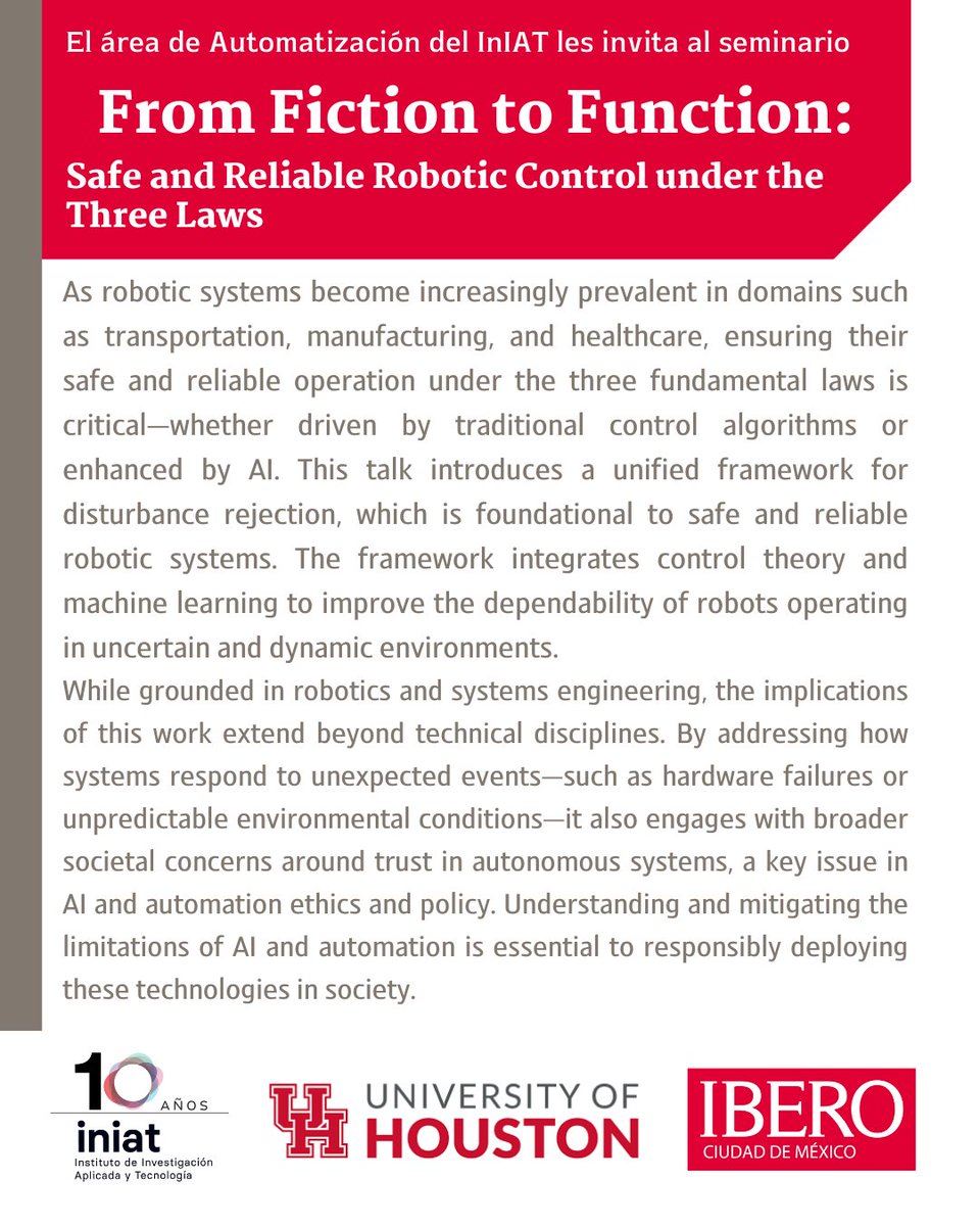 INIAT_IBERO's tweet photo. 🤖 ¡Mañana! Seminario InIAT:
 From Fiction to Function con el Dr. Qin Lin (Univ. of Houston)
📅 19 de agosto | 11:00 hrs
📍 IBERO CDMX / Híbrido
🎯 Robótica confiable, IA y control
🔗 Regístrate: https://t.co/razYxLrL1b
#InIAT #IA #Robótica https://t.co/xgglG54ssm