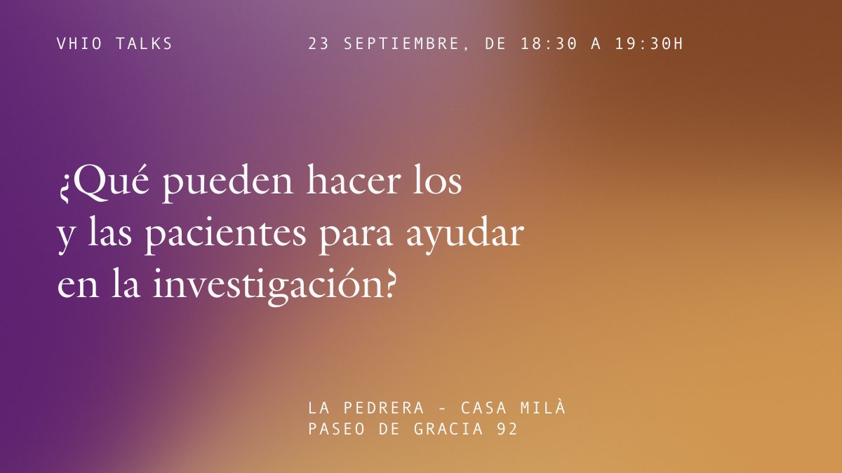 Vall d’Hebron Institute of Oncology (VHIO) (@vhio) on Twitter photo 📣 Nuevo #VHIOTalks25 ‼️
💡 ¿Qué pueden hacer los y las pacientes para ayudar en la investigación?
🎤 Con <a href="/EnricBarba/">Enric Barba Ibáñez</a>, Sara Cervelló, Inés Gasen y Laura Bascuñana en un debate moderado por <a href="/luis_quevedo/">@luisquevedo.bsky.social</a>.
🗓️ 23/09 ⏰ 18:30 h
Inscríbete 👉 linke.to/VHIOTalksSepti…
#SOMMVHIO 📣 Nuevo #VHIOTalks25 ‼️
💡 ¿Qué pueden hacer los y las pacientes para ayudar en la investigación?
🎤 Con <a href="/EnricBarba/">Enric Barba Ibáñez</a>, Sara Cervelló, Inés Gasen y Laura Bascuñana en un debate moderado por <a href="/luis_quevedo/">@luisquevedo.bsky.social</a>.
🗓️ 23/09 ⏰ 18:30 h
Inscríbete 👉 linke.to/VHIOTalksSepti…
#SOMMVHIO