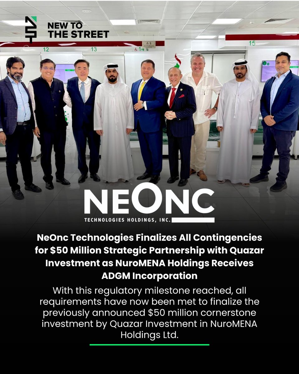 New to The Street (@newtothestreet) on Twitter photo NeOnc Technologies: Securing Strategic Growth 💡💊
<a href="/NeOncTechInc/">NeOnc Technologies Holdings Inc</a> has finalized all contingencies for a $50M strategic partnership with Quazar Investment, as NuroMENA Holdings receives ADGM incorporation. <a href="/vincemedia1/">Vince Caruso</a>
READ HERE⬇⬇⬇
investors.neonc.com/?utm_source=ne…
Check them out at NeOnc Technologies: Securing Strategic Growth 💡💊
<a href="/NeOncTechInc/">NeOnc Technologies Holdings Inc</a> has finalized all contingencies for a $50M strategic partnership with Quazar Investment, as NuroMENA Holdings receives ADGM incorporation. <a href="/vincemedia1/">Vince Caruso</a>
READ HERE⬇⬇⬇
investors.neonc.com/?utm_source=ne…
Check them out at