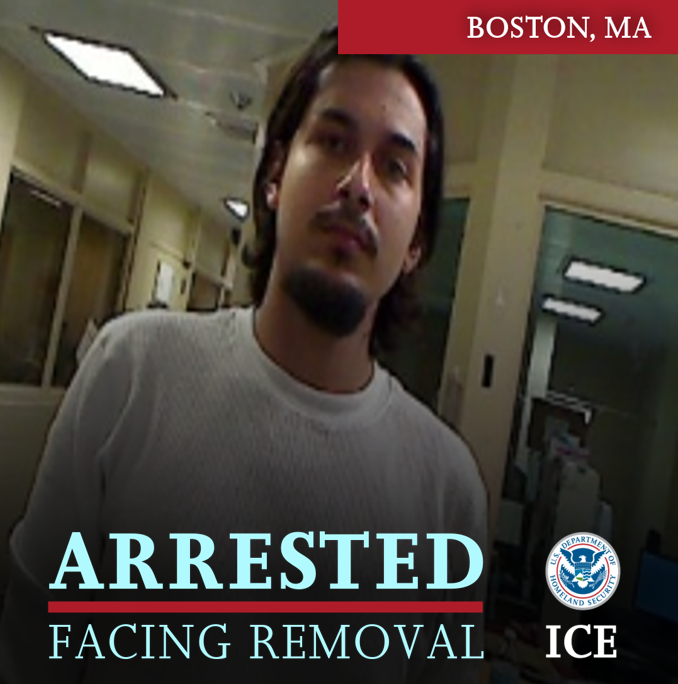 ICE Boston arrested Joao Victor Brum, an illegal Brazilian alien, in Tewksbury, Massachusetts. Brum's criminal history includes assault and battery charges on a disabled person over 60 years old with injury.