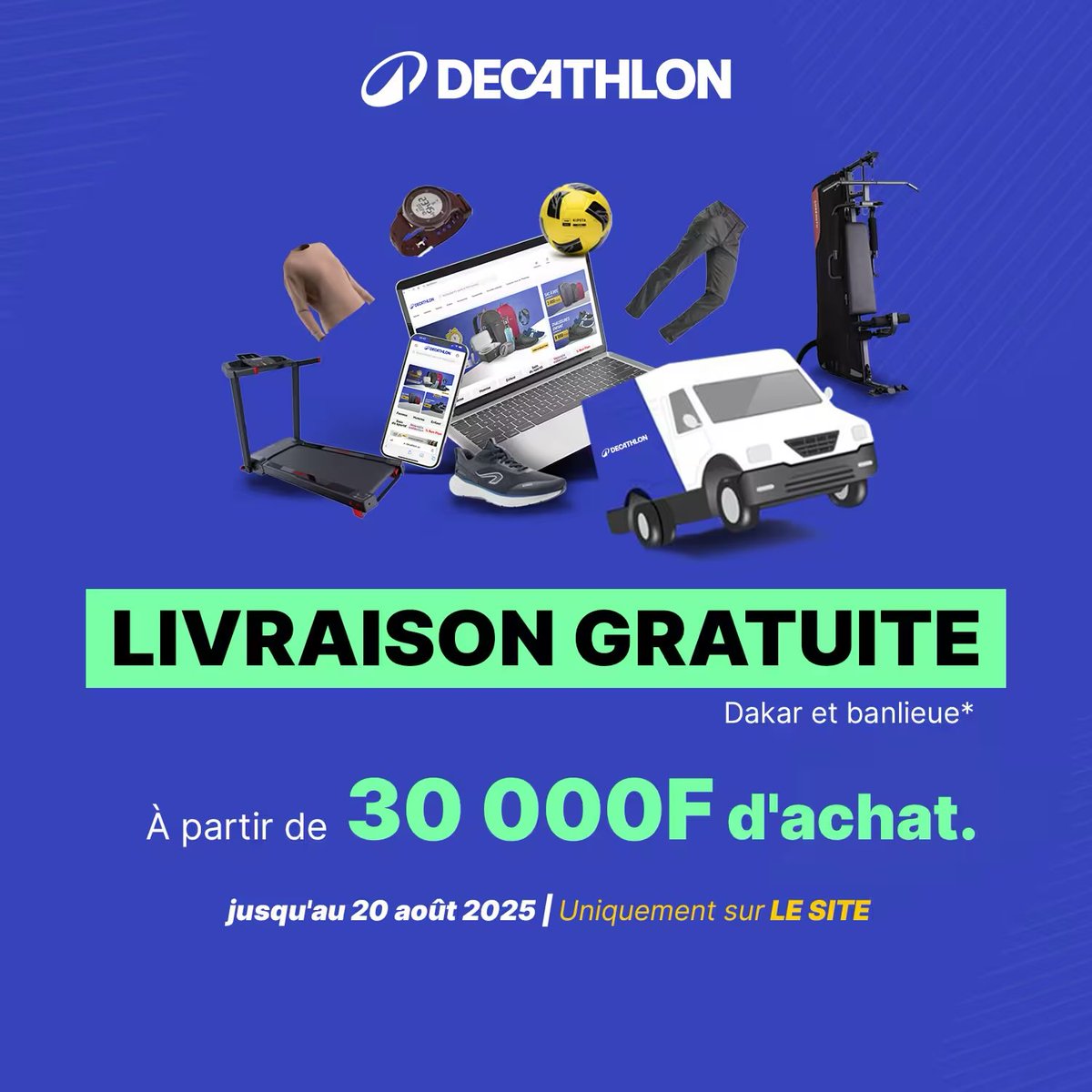 🚨Kheweul kheweul 🤩🚨

Faites-vous livrer vos essentiels sport sans frais 🚚✨ Livraison gratuite dès 30 000F d’achat, uniquement sur notre site jusqu’au 20 août ! 

Rendez-Vous vite sur le site decathlon.sn pour commander et bénéficier d’une livraison gratos! 😁🙂‍↔️