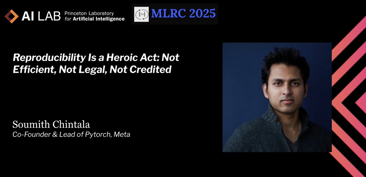 repro_challenge's tweet image. #MLRC2025 happening this week (August 21st)! The second keynote talk [2/4] will be from @soumithchintala  at 10:30AM EST