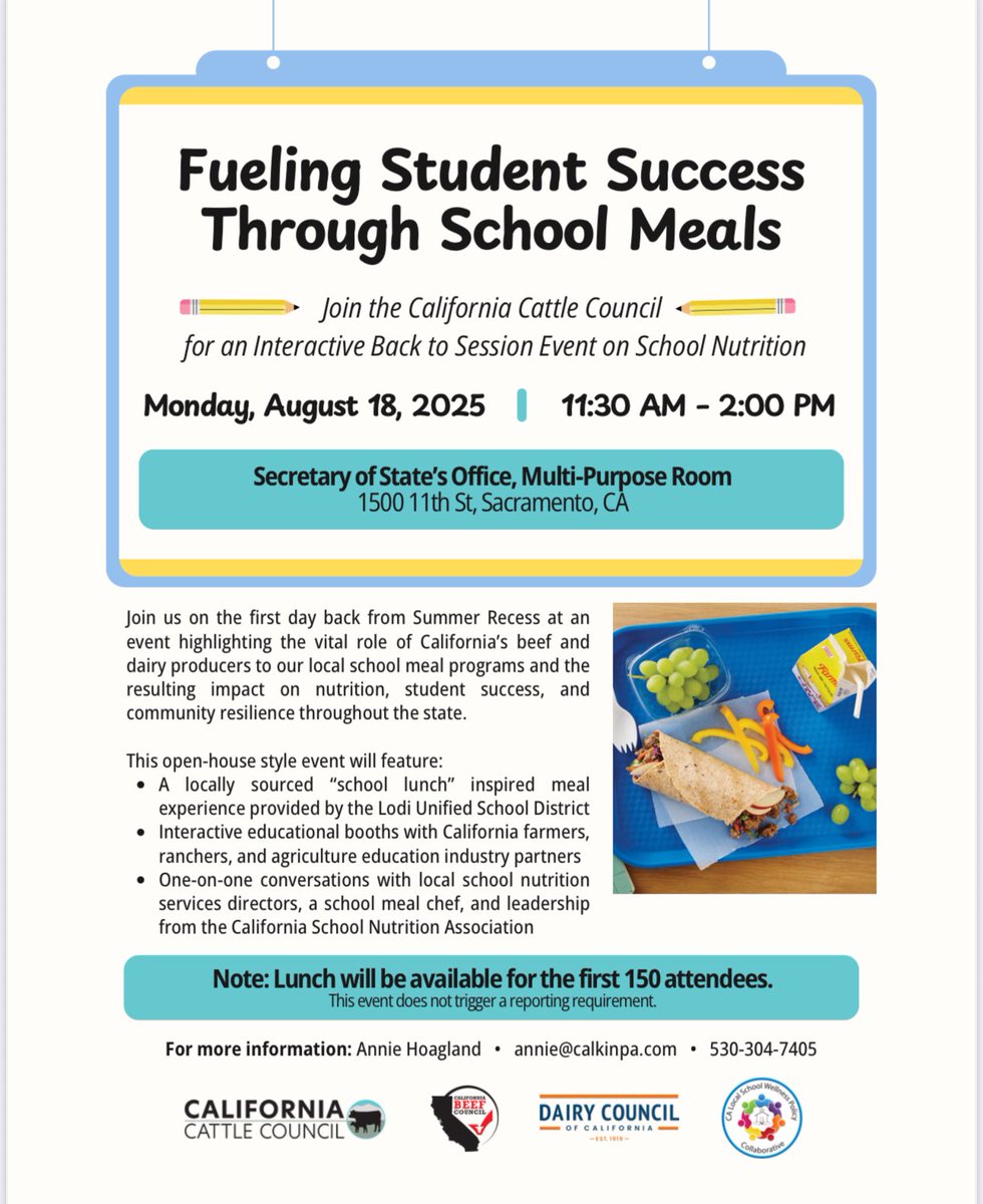 FREE LUNCH ALERT:
Capitol staff and Members are invited to eat a locally sourced school lunch with the California Cattle Council today.