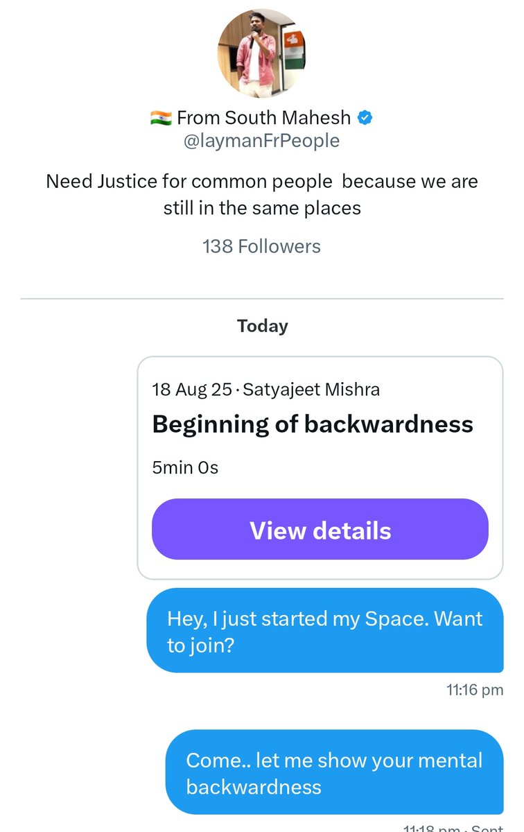 I challenged this backward mind to argue with me on untouchability and atrocity stories. Sent space invite to him. Waited for 5 minutes..

But how could he dare to argue with a Brahmin mindset 'Mishra'🤣🤣

A 'Pichhda' can never argue with Satyajeet 'Mishra'!!