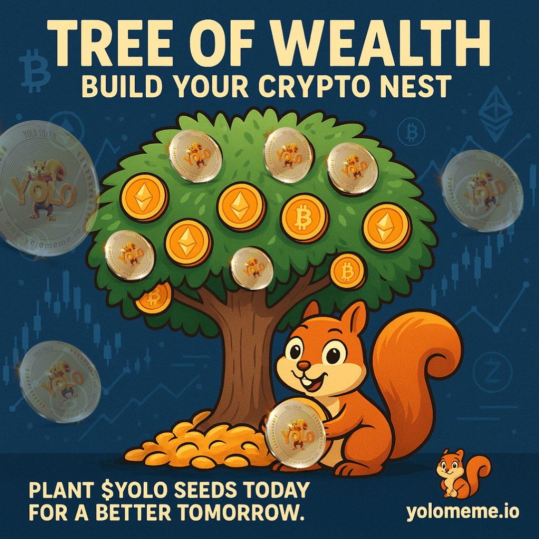 _YOLOmeme_io's tweet photo. 🌳 Tree of Wealth: Build Your Crypto Nest 💰
🔸 Every branch leads to opportunity.
🔸 Plant $YOLO seeds today for a better tomorrow.
🔸 Wealth is built like a nest—twig by twig, token by token.
#NestUp #CryptoForest #YOLOGrowth #SquirrelInvestor https://t.co/1tUFmUq78t