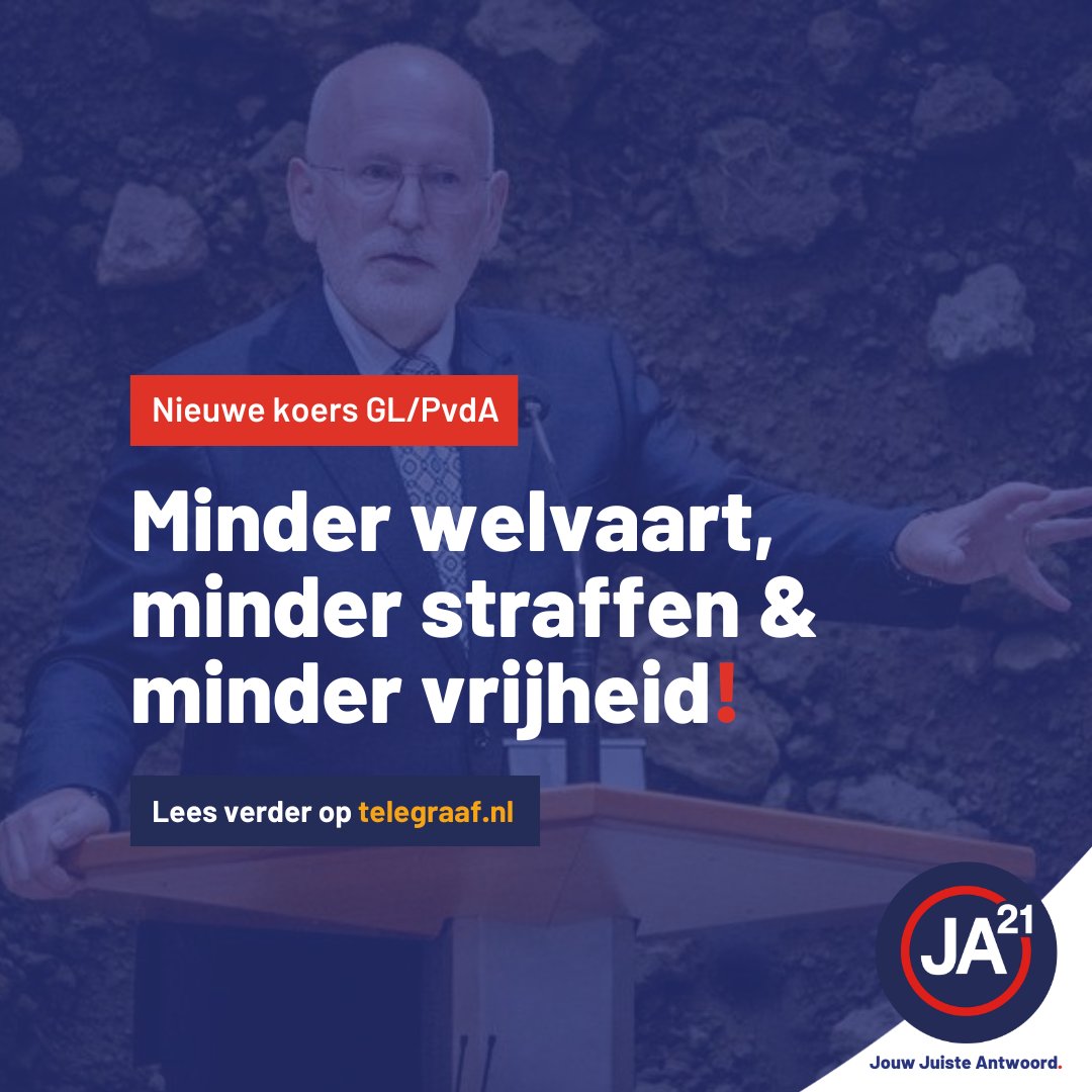 Minder straffen. Minder welvaart. Minder vrijheid. Dat is de koers van GroenLinks/PvdA. Met hogere belastingen en krimpdoelen als de genadeklap voor onze economie. 

JA21 kiest voor een andere weg. Meer veiligheid, welvaart en grip op onze grenzen.

Stem dus op 29/10 JA21!