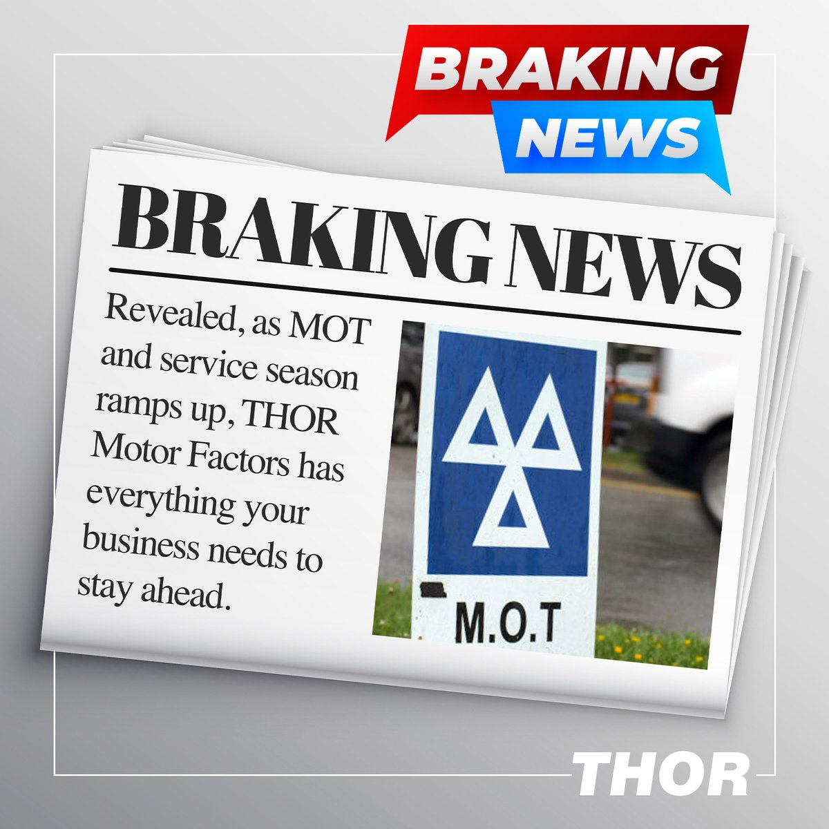 Braking News

MOT &amp; service season is here — THOR has the filters, oils, blades, bulbs, brakes &amp; more to keep you stocked.

0191 417 1097 | thoronline.co.uk

#THORPartsUK #TradeOnly #MotorFactor #CarParts #MOT