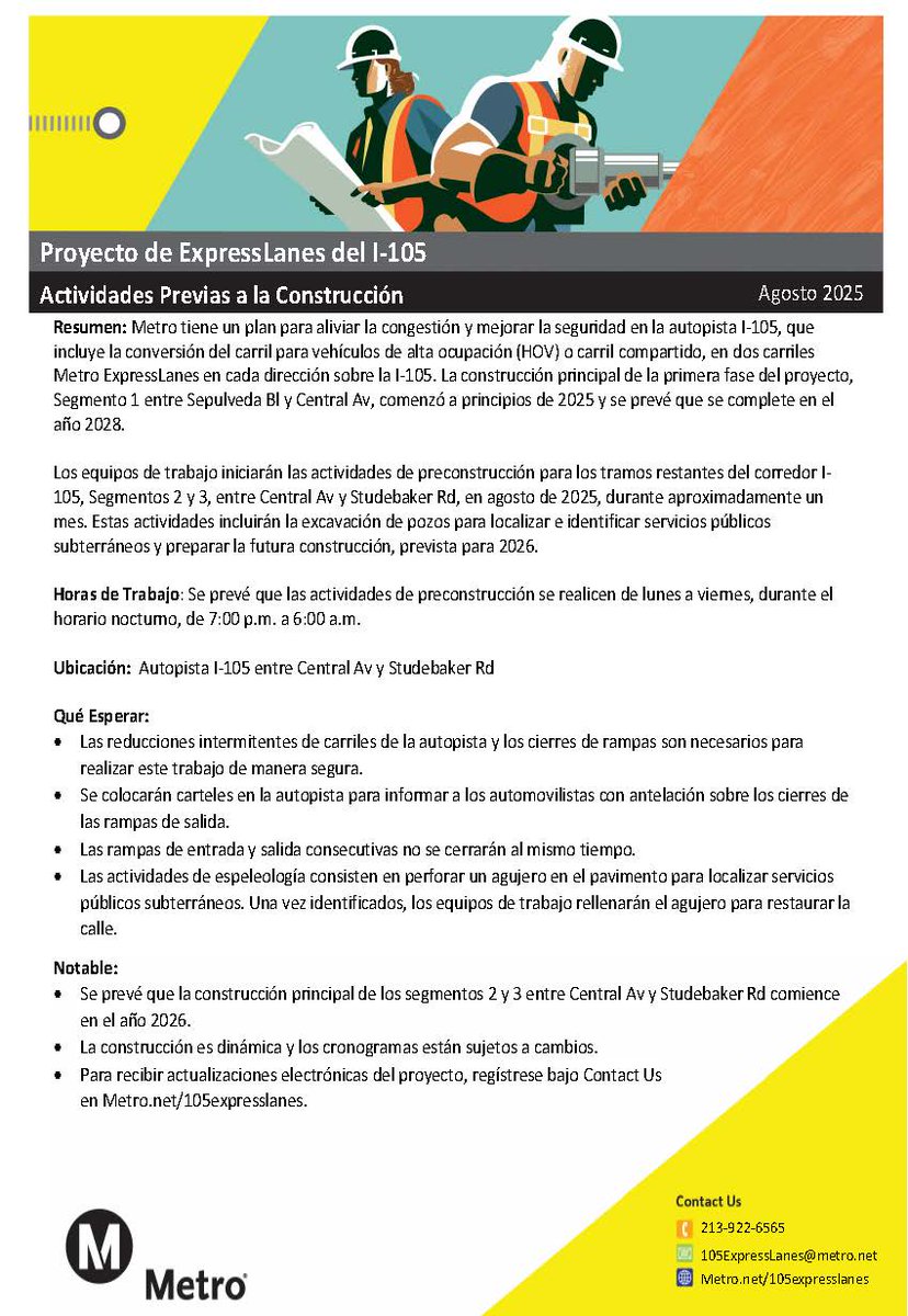 Gateway Cities Council of Governments (@gateway_cog) on Twitter photo I-105 ExpressLanes preconstruction work starts Aug 2025!
Crews will do utility locating on Segments 2 & 3 (Central Ave to Studebaker Rd) nightly, Mon–Fri, 7pm–6am.
Expect brief lane & ramp closures.
Sign up: Metro.net/105expresslanes
📞 213-922-6565 | 📧 105ExpressLanes@metro.net I-105 ExpressLanes preconstruction work starts Aug 2025!
Crews will do utility locating on Segments 2 & 3 (Central Ave to Studebaker Rd) nightly, Mon–Fri, 7pm–6am.
Expect brief lane & ramp closures.
Sign up: Metro.net/105expresslanes
📞 213-922-6565 | 📧 105ExpressLanes@metro.net