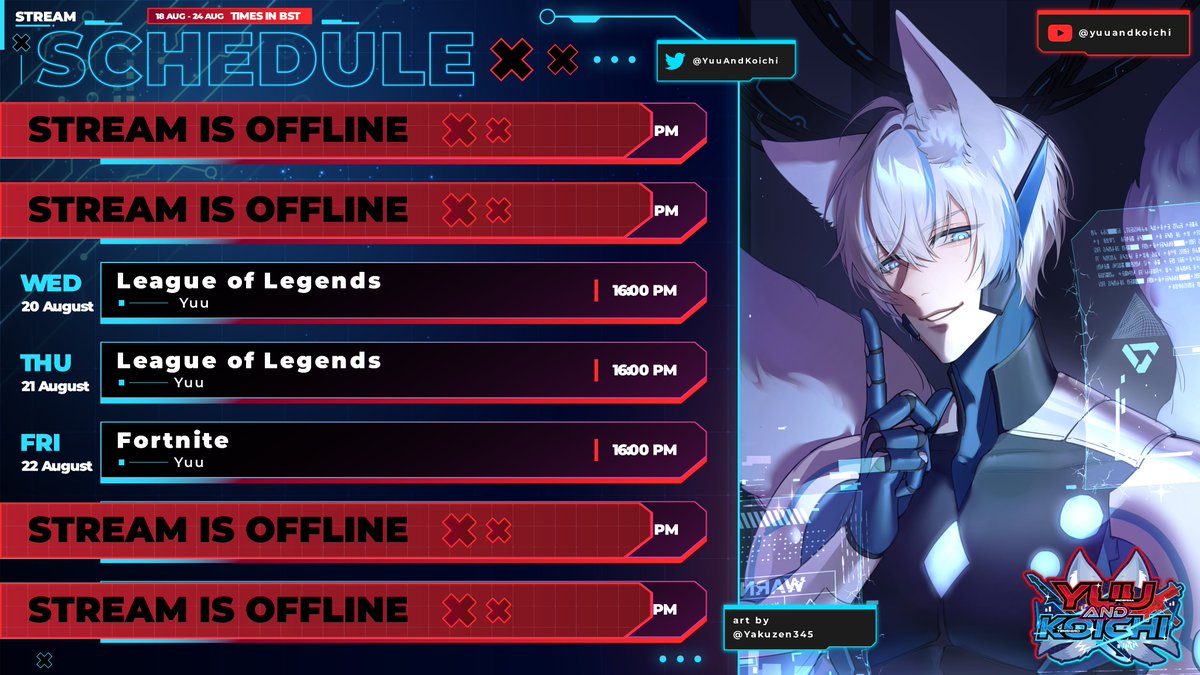 Schedule for this week of  18 August - 24 August! :3                                                                                

Tags:                              
General -#YuunKoichi
Clip -#YuunKoichiClip
Art -#YuunKoichiFanart
Mark - 🐱🦊