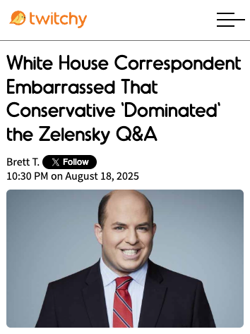 White House Correspondent Embarrassed That Conservative 'Dominated' the Zelensky Q&amp;A
twitchy.com/brettt/2025/08…