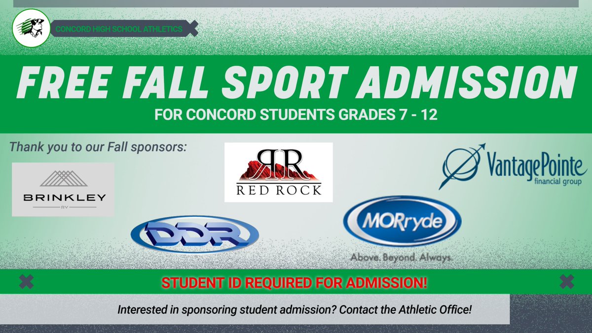 Thanks to Brinkley RV, VantagePointe Financial Agent Jim Burkert, MORryde, Red Rock Supply, &amp; DDR, there will be FREE ADMISSION for all Concord students in grades 7-12 for all fall home athletic events!

We are looking for sponsors for winter &amp; spring! Contact us if interested!