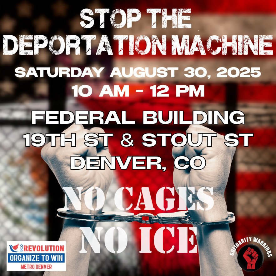 OurRevDenver's tweet image. Hello, everyone! A few events coming up here in #Denver ⚠️ soon. The first couple here with protests on 8/23 and 8/30 in coordination with @OurRevolution and #SolidarityWarriors ! Check out the graphics below 🙏🏽🙏🏽#DefundPalantir #StopICE #NoCages #Colorado