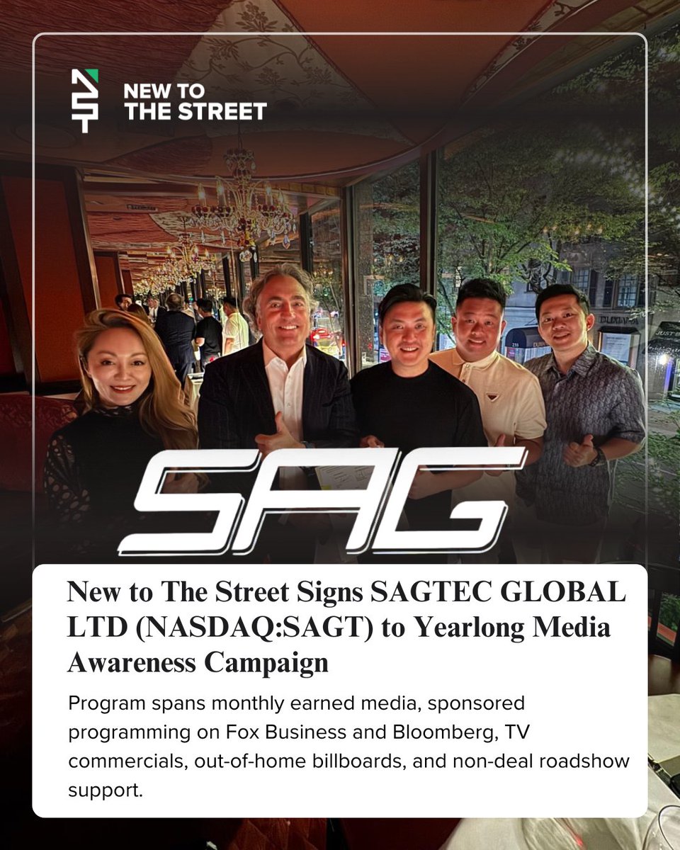 New to The Street (@newtothestreet) on Twitter photo Powering SAGTEC GLOBAL’s Media Presence 📺🚀
<a href="/NewToTheStreet/">New to The Street</a> signs SAGTEC GLOBAL LTD (NASDAQ: SAGT) for a yearlong media awareness campaign, featuring monthly earned media, sponsored programming on Fox Business and Bloomberg, TV commercials, out-of-home billboards, and non-deal Powering SAGTEC GLOBAL’s Media Presence 📺🚀
<a href="/NewToTheStreet/">New to The Street</a> signs SAGTEC GLOBAL LTD (NASDAQ: SAGT) for a yearlong media awareness campaign, featuring monthly earned media, sponsored programming on Fox Business and Bloomberg, TV commercials, out-of-home billboards, and non-deal